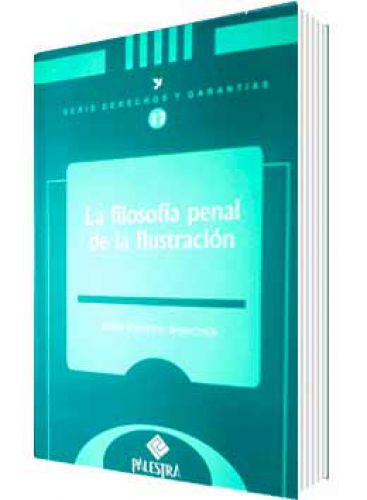LA FILOSOFÍA PENAL DE LA ILUSTRACIÓN..