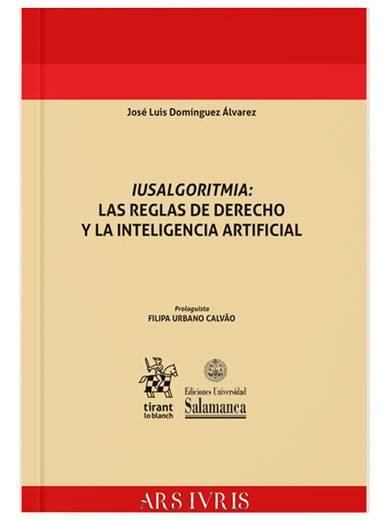 Iusalgoritmia: las reglas de derecho y l..