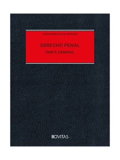 DERECHO PENAL - PARTE GENERAL..