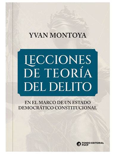 LECCIONES DE TEORÍA DEL DELITO..