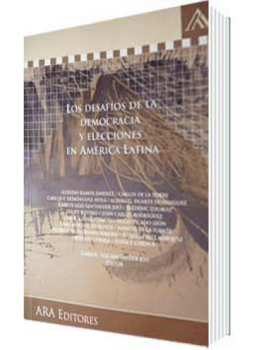 LOS DESAFÍOS DE LA DEMOCRACIA Y ELECCIONES EN AMÉRICA LATINA