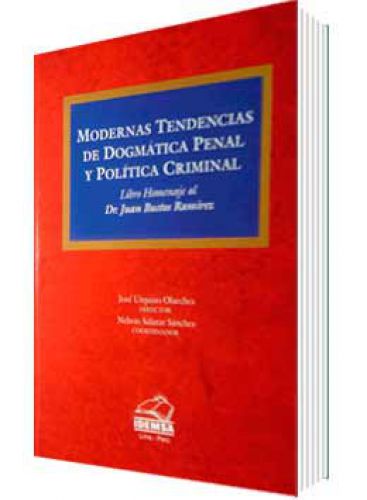 MODERNAS TENDENCIAS DE DOGMÁTICA PENAL ..