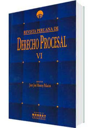 REVISTA PERUANA DE DERECHO PROCESAL VI..